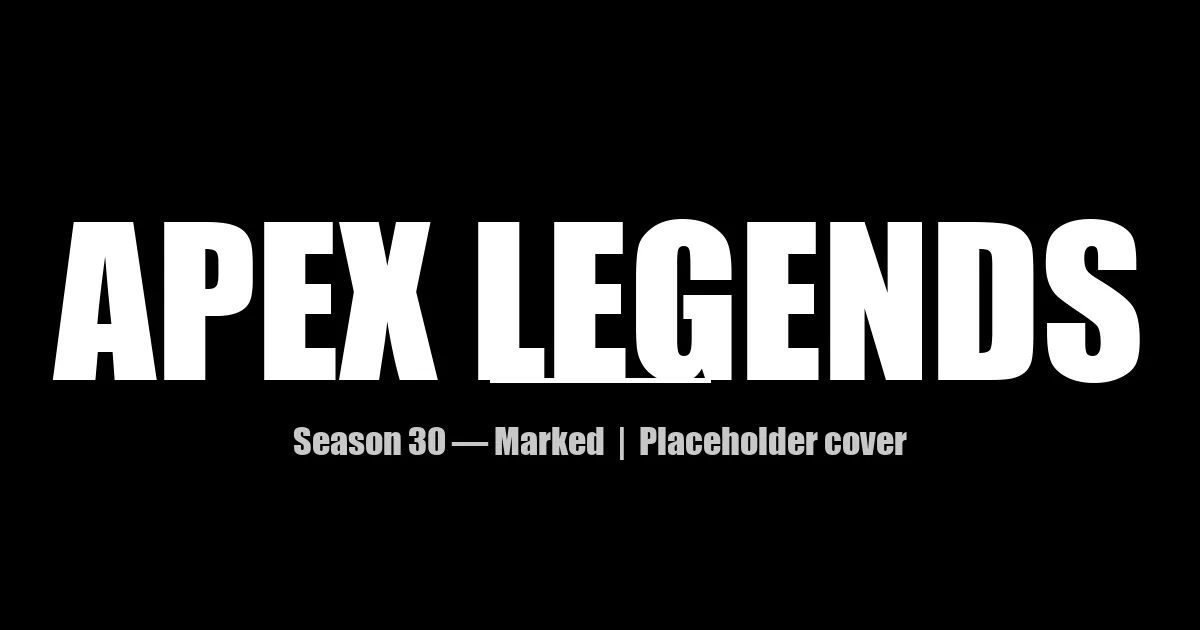 Apex Legends placeholder cover — black background with the game title in white. No game artwork is used. Cover pending official key art from EA (Sept 2026).